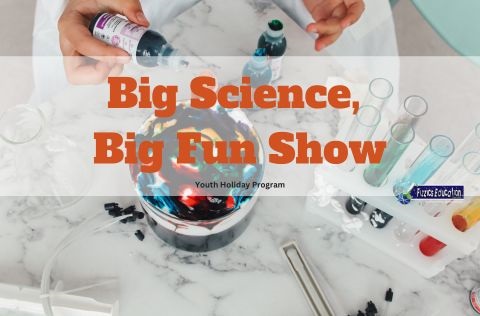 Big Science Big Fun